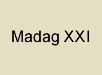 Bodega Madag XXI